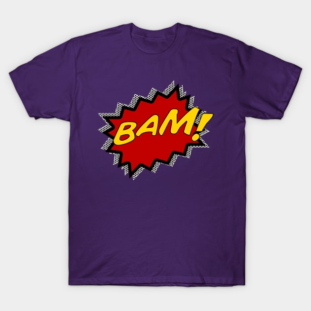 Bam! T-Shirt by Historia